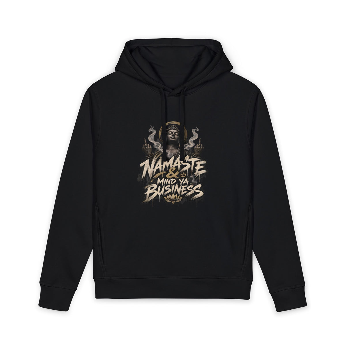 Hoodie — "Namaste Mind Ya Business" Graphic Hoodie