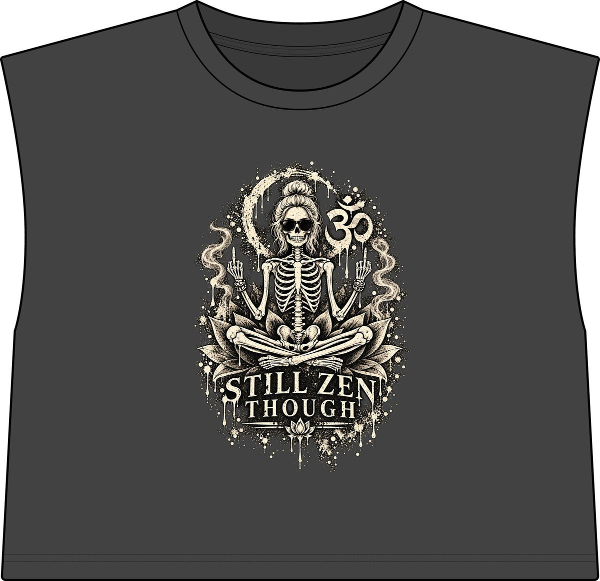 Women’s Muscle Tee — 'Still Zen Though' Skeleton Yoga Graphic