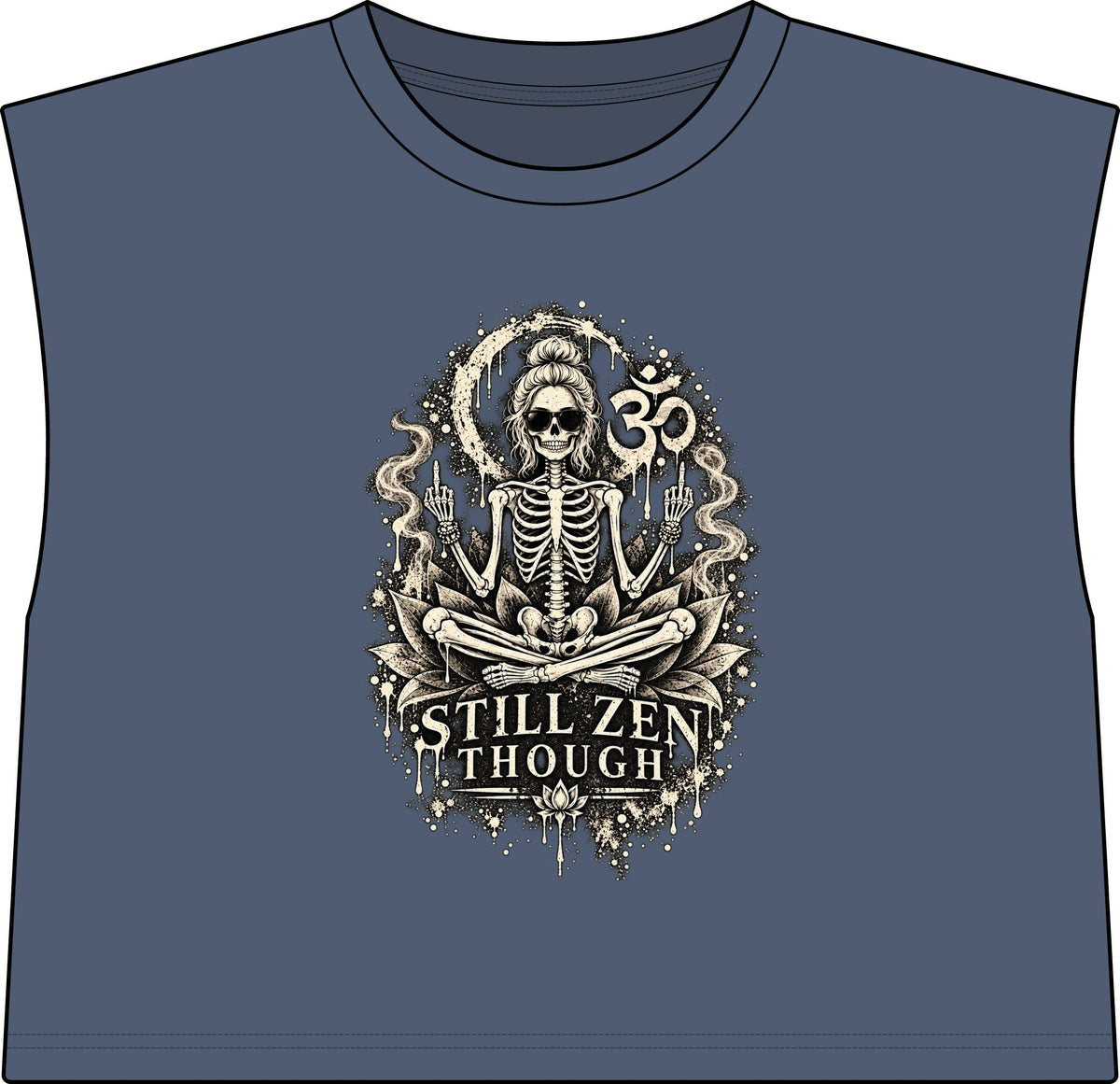 Women’s Muscle Tee — 'Still Zen Though' Skeleton Yoga Graphic